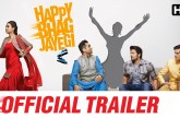 Happy Bhag Jayegi Official Trailer